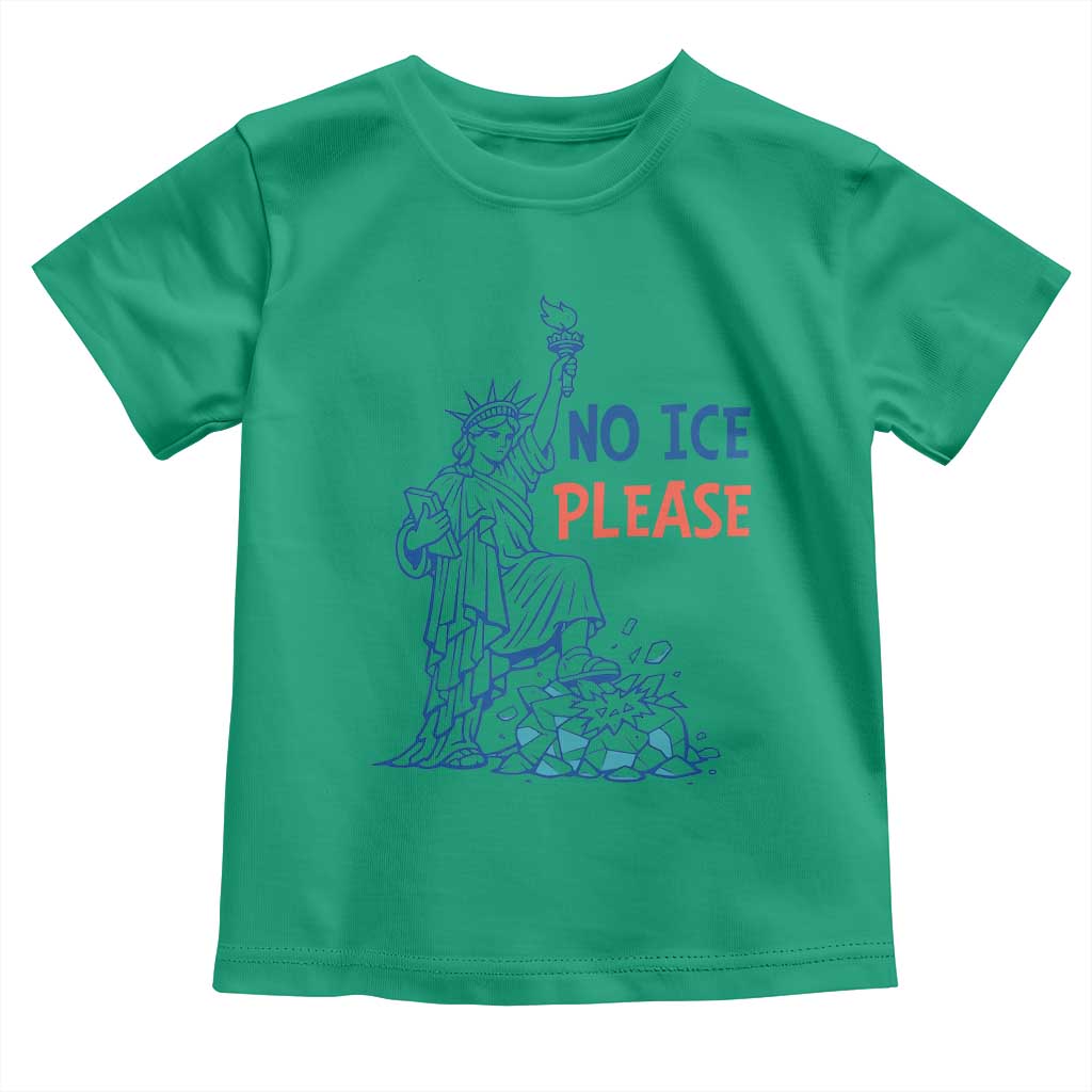 No Ice Please Toddler T Shirt Funny Statue of Liberty Anti ICE Deportation Human Rights