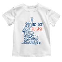 No Ice Please Toddler T Shirt Funny Statue of Liberty Anti ICE Deportation Human Rights