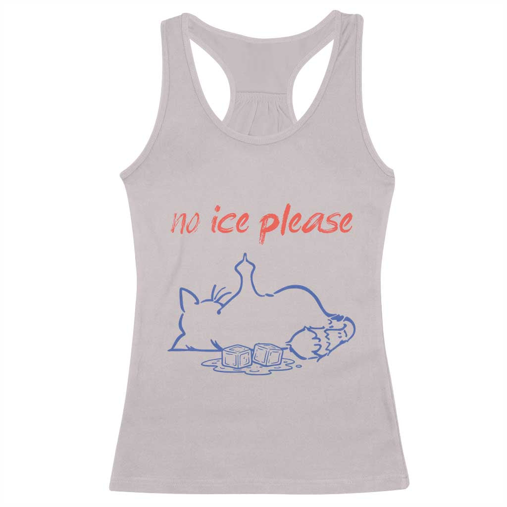 No Ice Please Racerback Tank Top Funny Cat Anti ICE Deportation Human Rights
