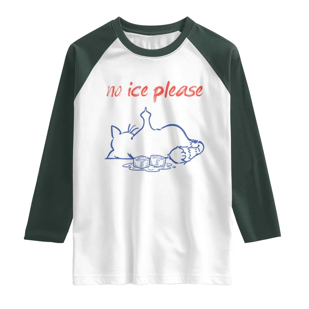 No Ice Please Raglan Shirt Funny Cat Anti ICE Deportation Human Rights