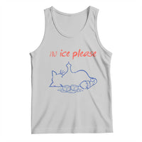No Ice Please Tank Top Funny Cat Anti ICE Deportation Human Rights