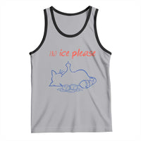 No Ice Please Tank Top Funny Cat Anti ICE Deportation Human Rights