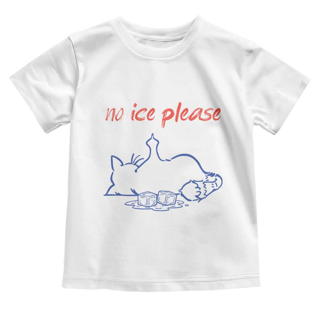 No Ice Please Toddler T Shirt Funny Cat Anti ICE Deportation Human Rights