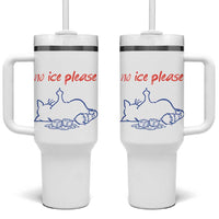 No Ice Please Tumbler With Handle Funny Cat Anti ICE Deportation Human Rights