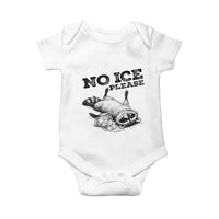No Ice Please Baby Onesie Funny Raccoon Anti ICE Deportation Human Rights
