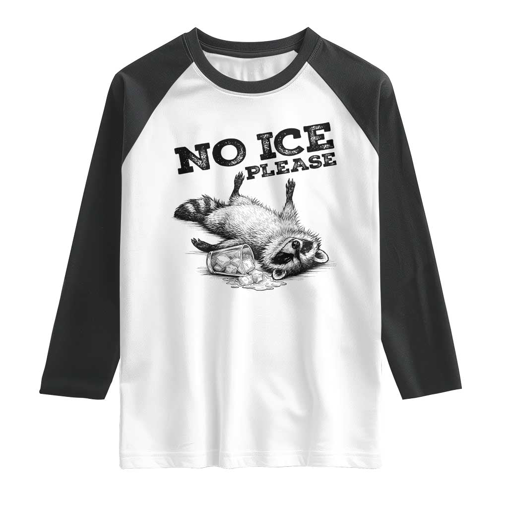 No Ice Please Raglan Shirt Funny Raccoon Anti ICE Deportation Human Rights