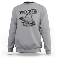 No Ice Please Sweatshirt Funny Raccoon Anti ICE Deportation Human Rights