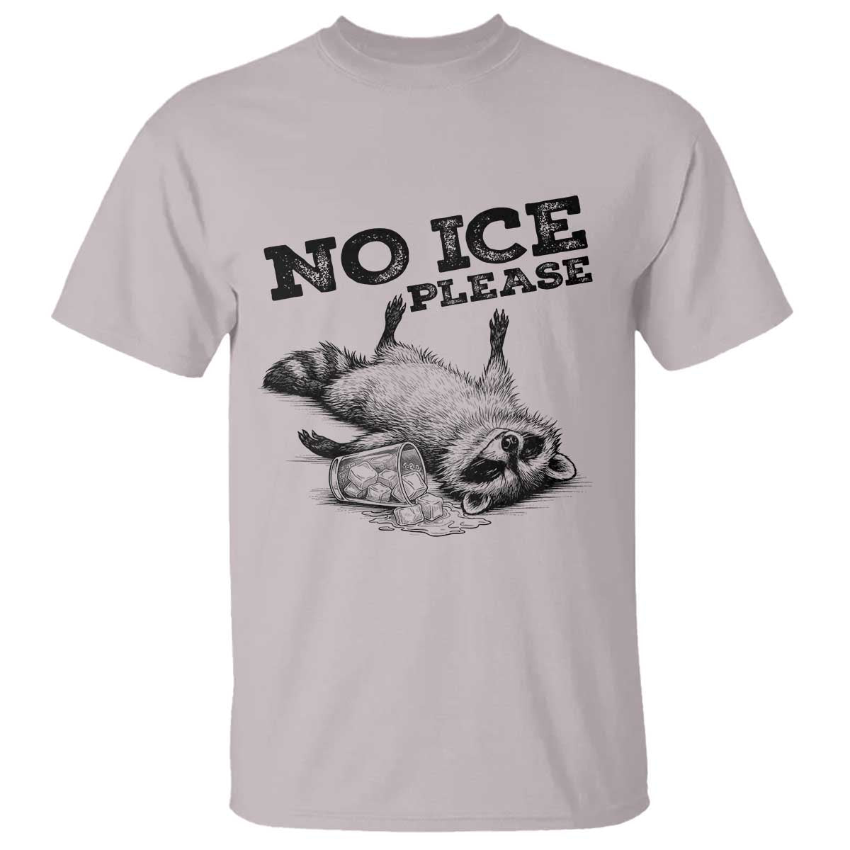 No Ice Please T Shirt Funny Raccoon Anti ICE Deportation Human Rights