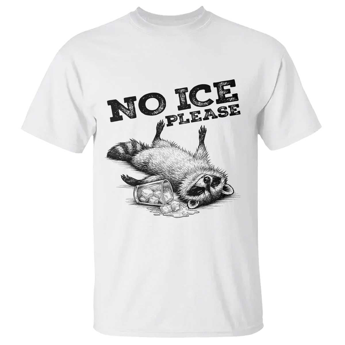 No Ice Please T Shirt Funny Raccoon Anti ICE Deportation Human Rights