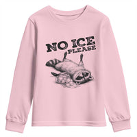 No Ice Please Youth Sweatshirt Funny Raccoon Anti ICE Deportation Human Rights