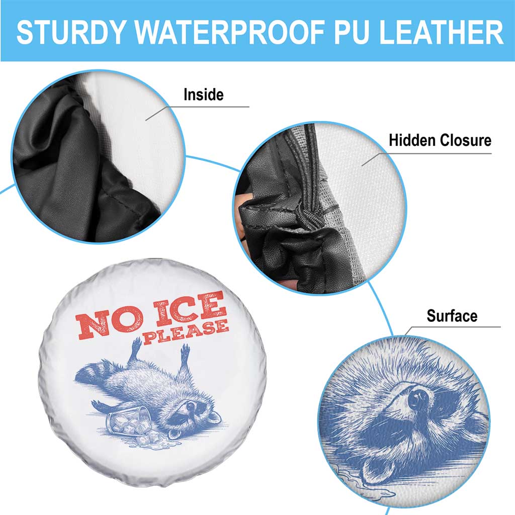 No Ice Please Spare Tire Cover Funny Raccoon Trash Panda Anti ICE Meme