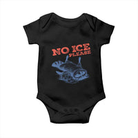 No Ice Please Baby Onesie Funny Raccoon Trash Panda Anti ICE Meme
