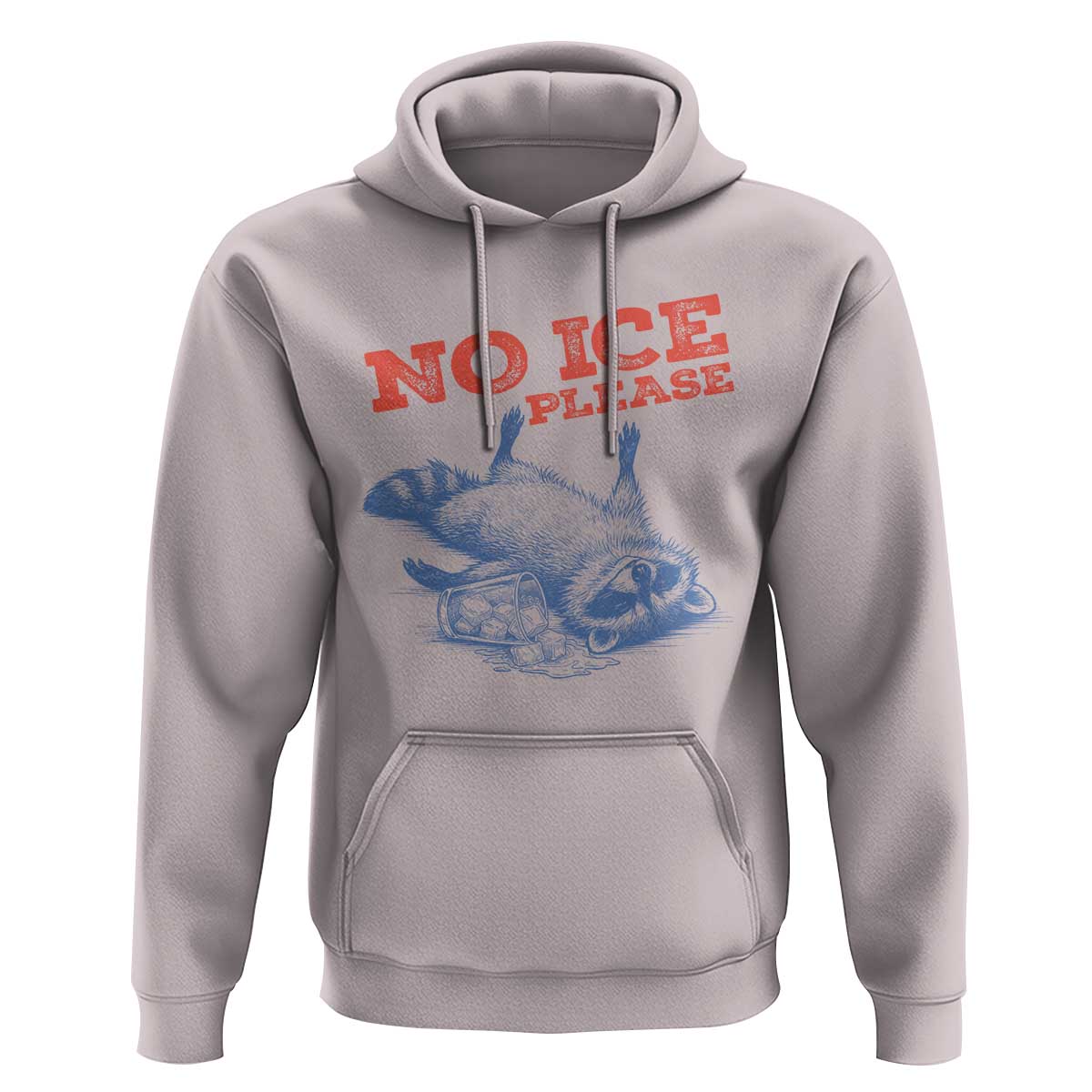 No Ice Please Hoodie Funny Raccoon Trash Panda Anti ICE Meme