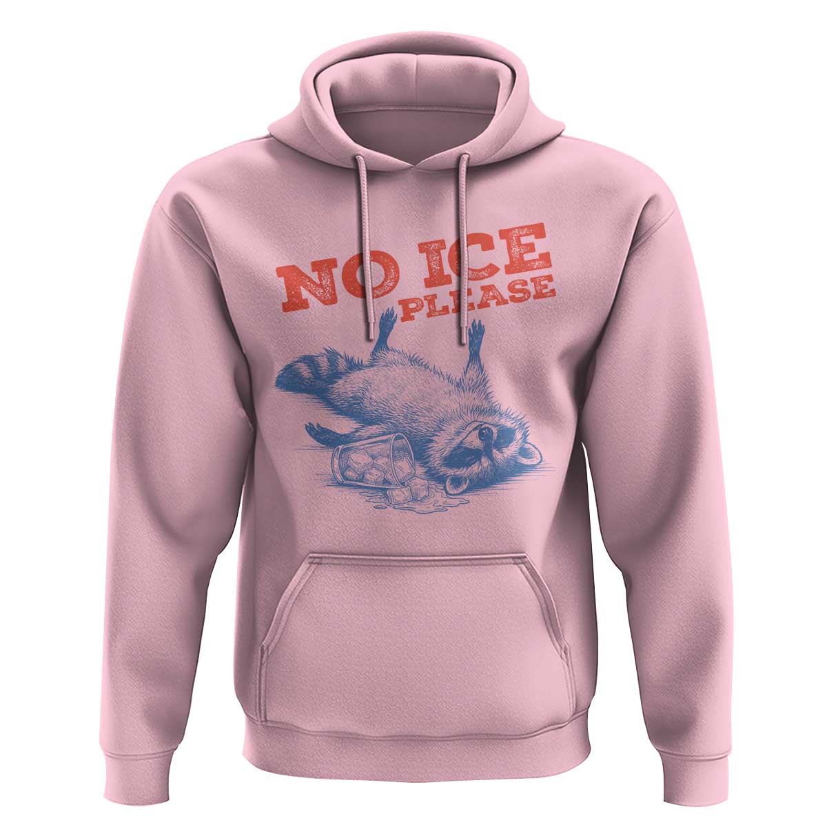 No Ice Please Hoodie Funny Raccoon Trash Panda Anti ICE Meme