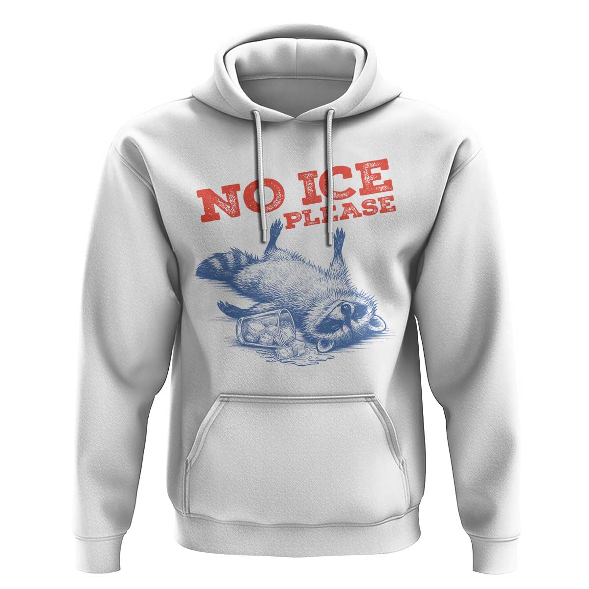 No Ice Please Hoodie Funny Raccoon Trash Panda Anti ICE Meme