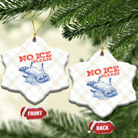 No Ice Please Ceramic Ornament Funny Raccoon Trash Panda Anti ICE Meme