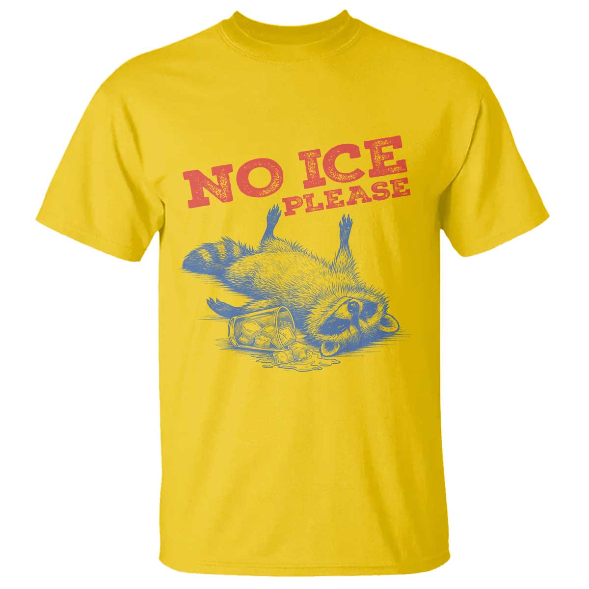 No Ice Please T Shirt Funny Raccoon Trash Panda Anti ICE Meme