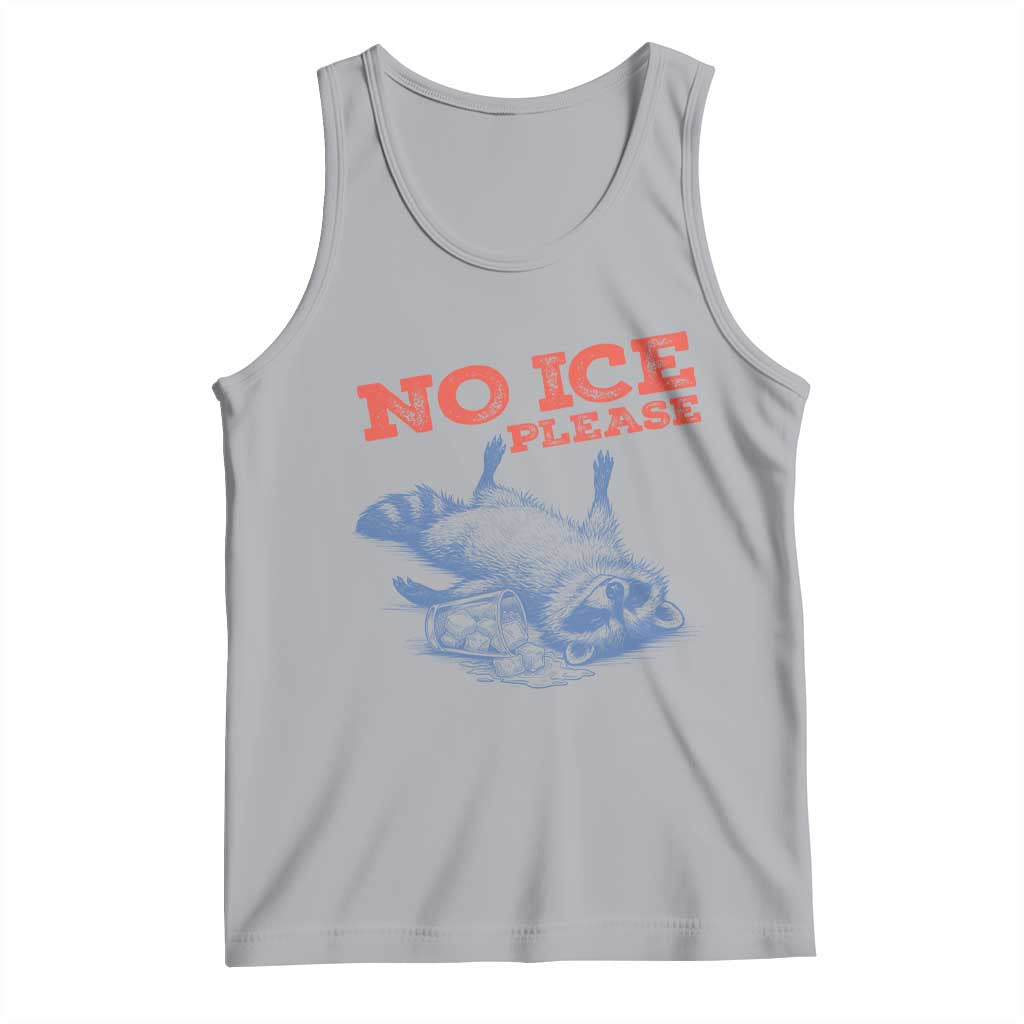 No Ice Please Tank Top Funny Raccoon Trash Panda Anti ICE Meme
