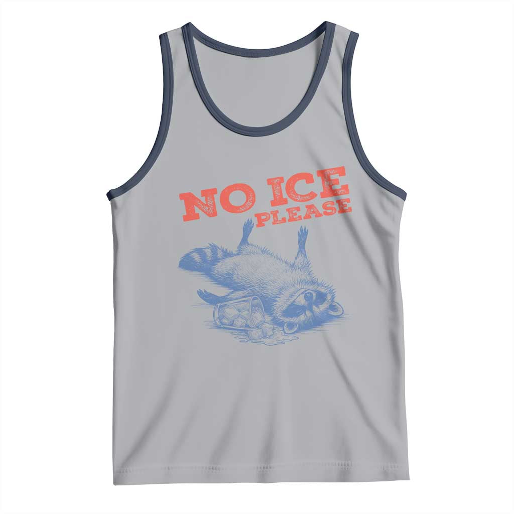 No Ice Please Tank Top Funny Raccoon Trash Panda Anti ICE Meme