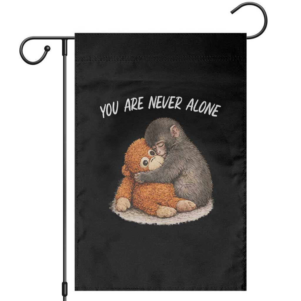Punch Monkey Garden Flag You Are Never Alone Brave