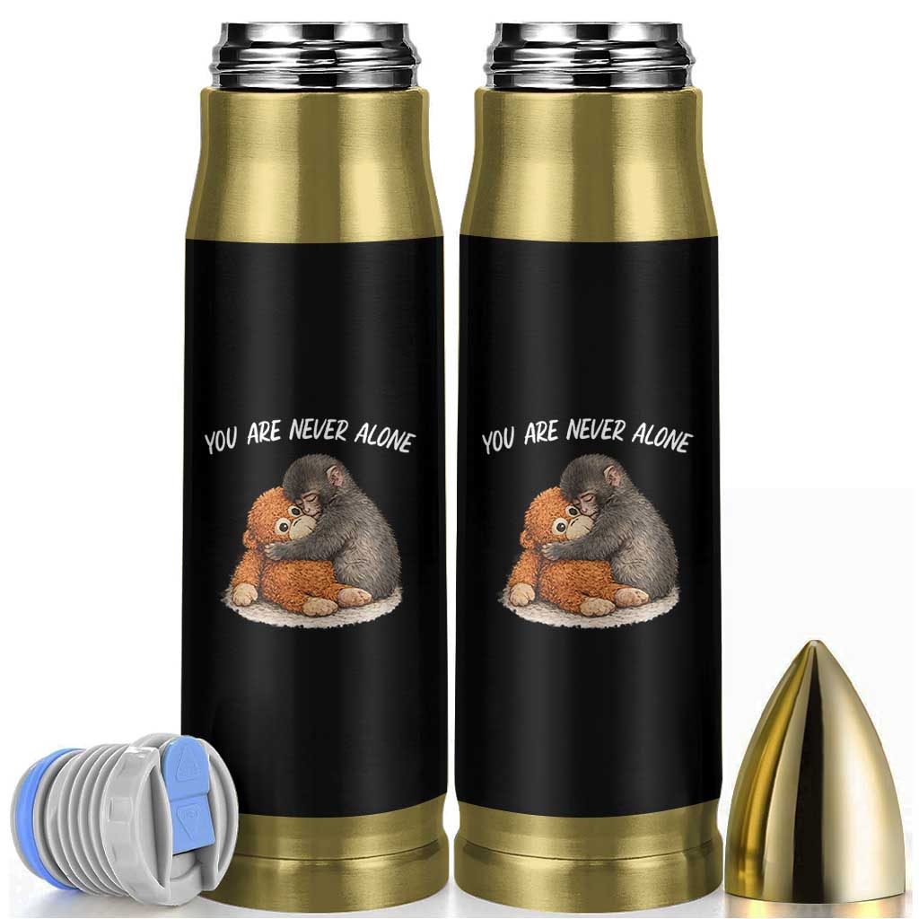 Punch Monkey Bullet Tumbler You Are Never Alone Brave