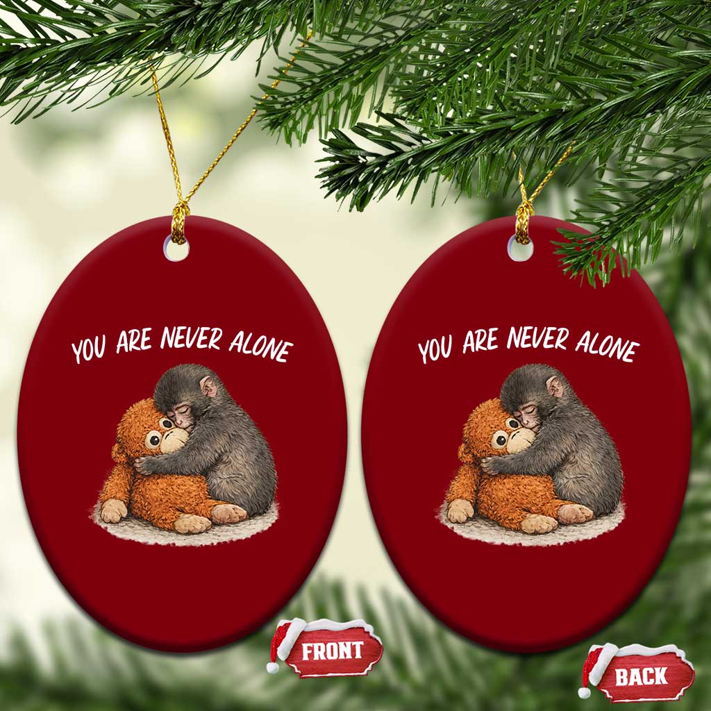 Punch Monkey Ceramic Ornament You Are Never Alone Brave