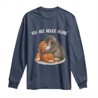 Punch Monkey Long Sleeve Shirt You Are Never Alone Brave