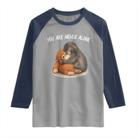 Punch Monkey Raglan Shirt You Are Never Alone Brave