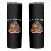 Punch Monkey Skinny Tumbler You Are Never Alone Brave