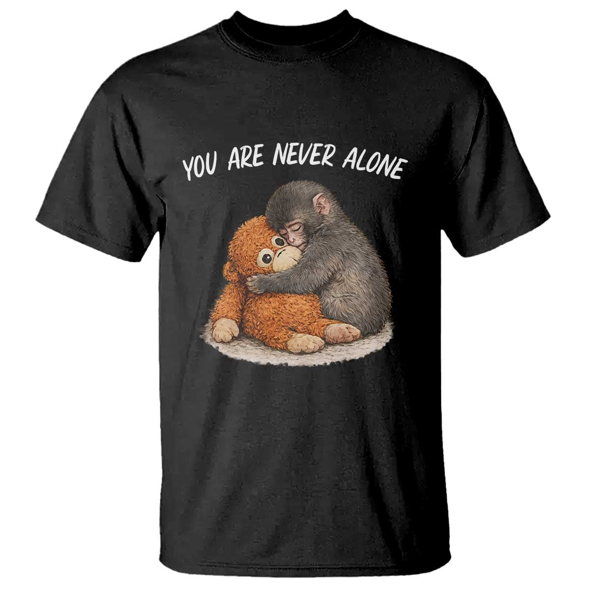 Punch Monkey T Shirt You Are Never Alone Brave