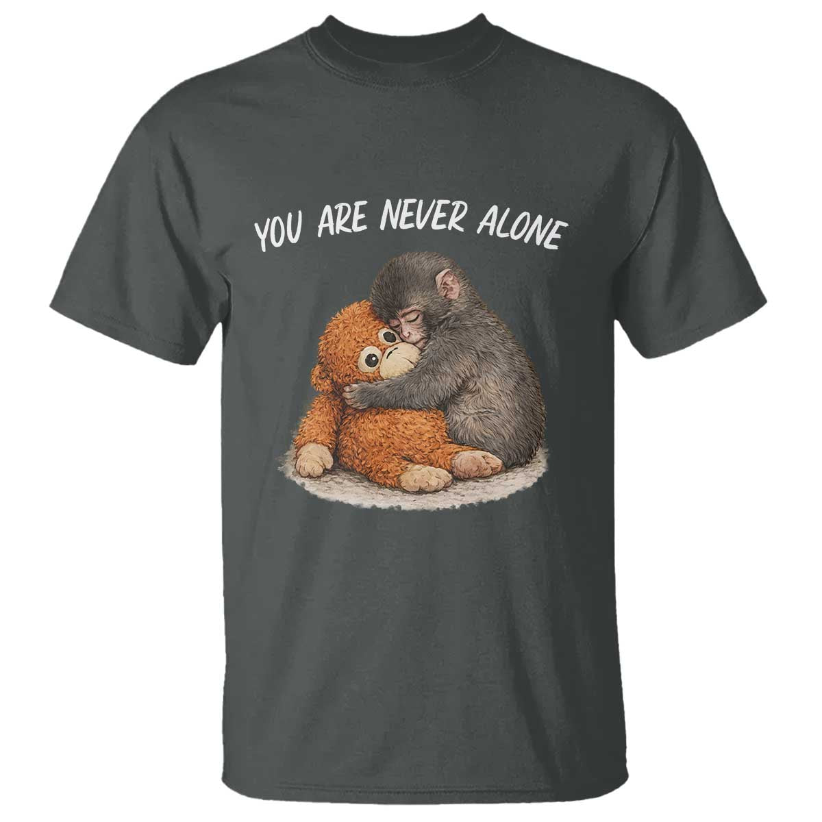 Punch Monkey T Shirt You Are Never Alone Brave