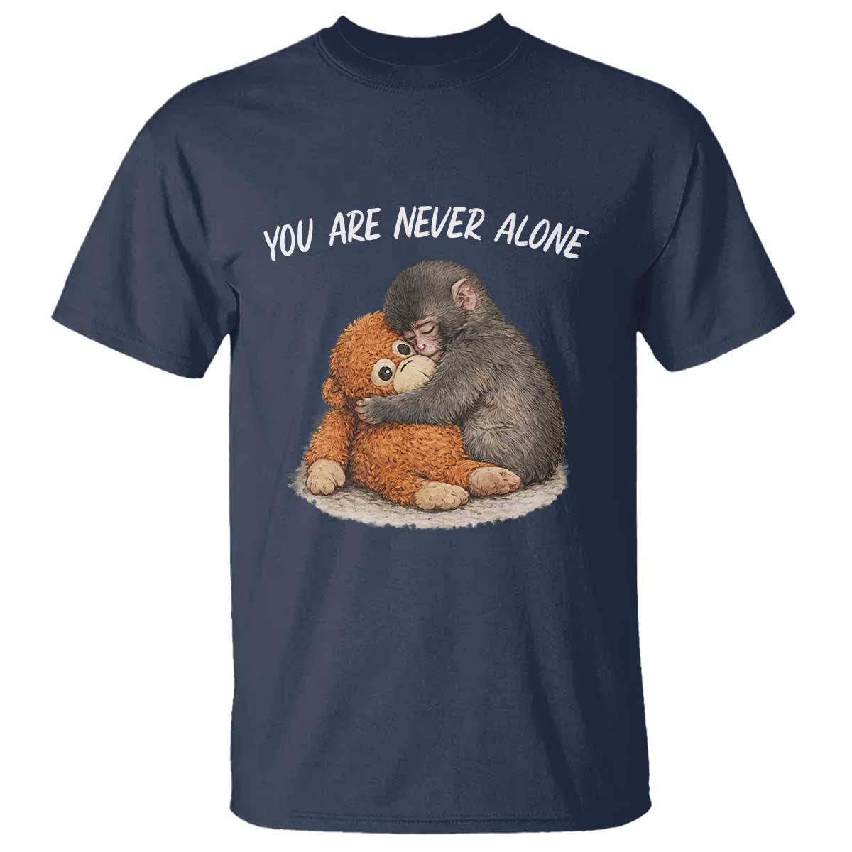 Punch Monkey T Shirt You Are Never Alone Brave