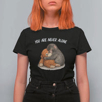 Punch Monkey T Shirt For Women You Are Never Alone Brave
