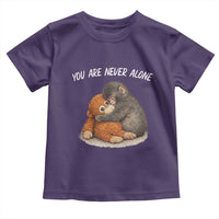 Punch Monkey Toddler T Shirt You Are Never Alone Brave