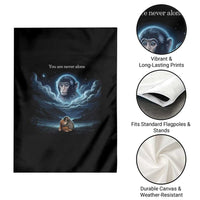 Baby Monkey Punch Garden Flag You Are Never Alone Brave