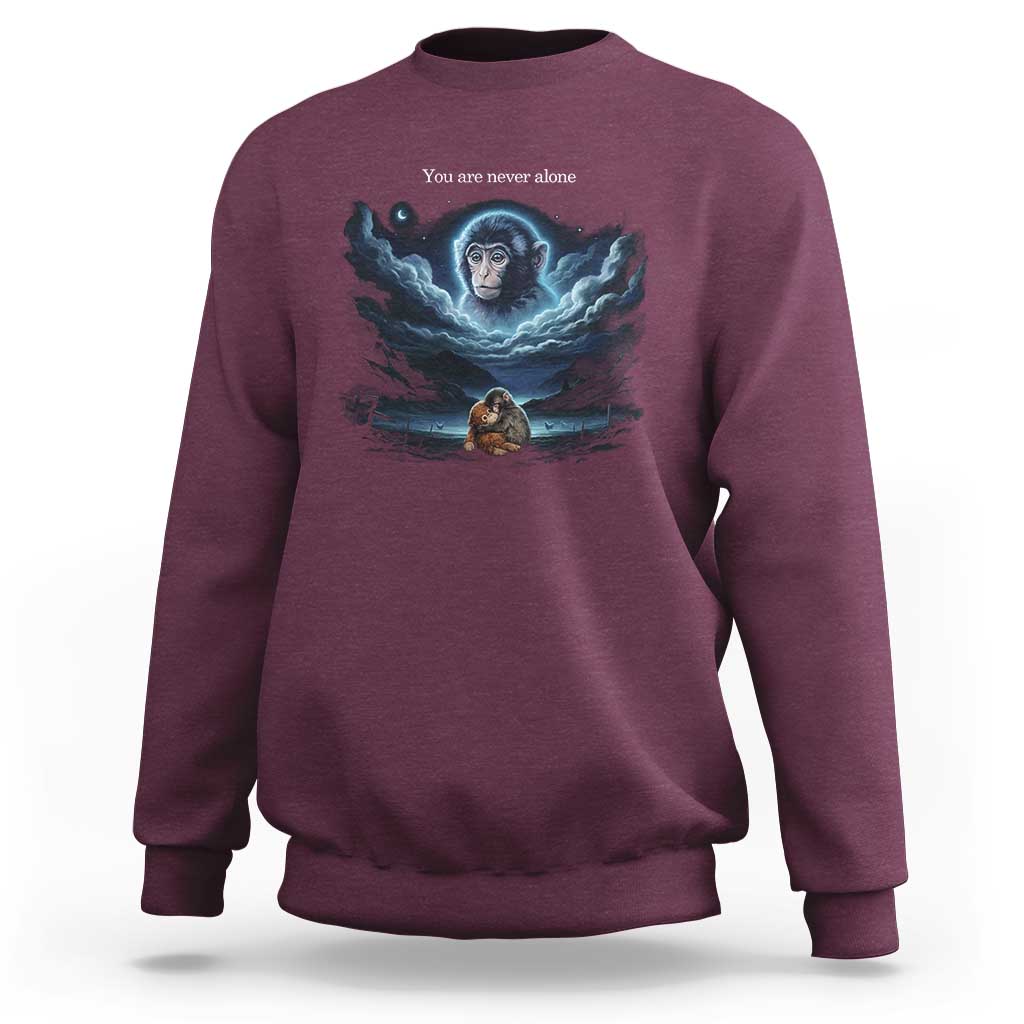 Baby Monkey Punch Sweatshirt You Are Never Alone Brave