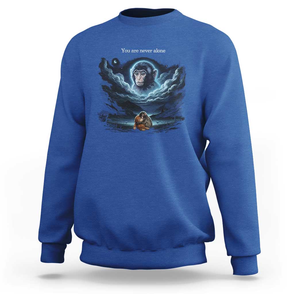 Baby Monkey Punch Sweatshirt You Are Never Alone Brave