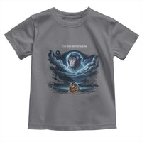 Baby Monkey Punch Toddler T Shirt You Are Never Alone Brave