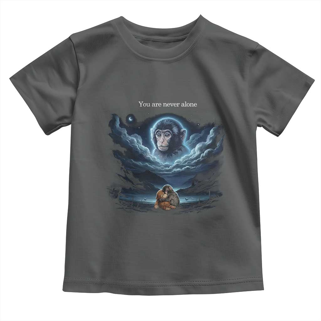 Baby Monkey Punch Toddler T Shirt You Are Never Alone Brave