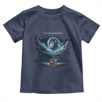 Baby Monkey Punch Toddler T Shirt You Are Never Alone Brave