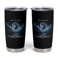 Baby Monkey Punch Tumbler Cup You Are Never Alone Brave
