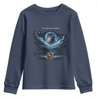 Baby Monkey Punch Youth Sweatshirt You Are Never Alone Brave