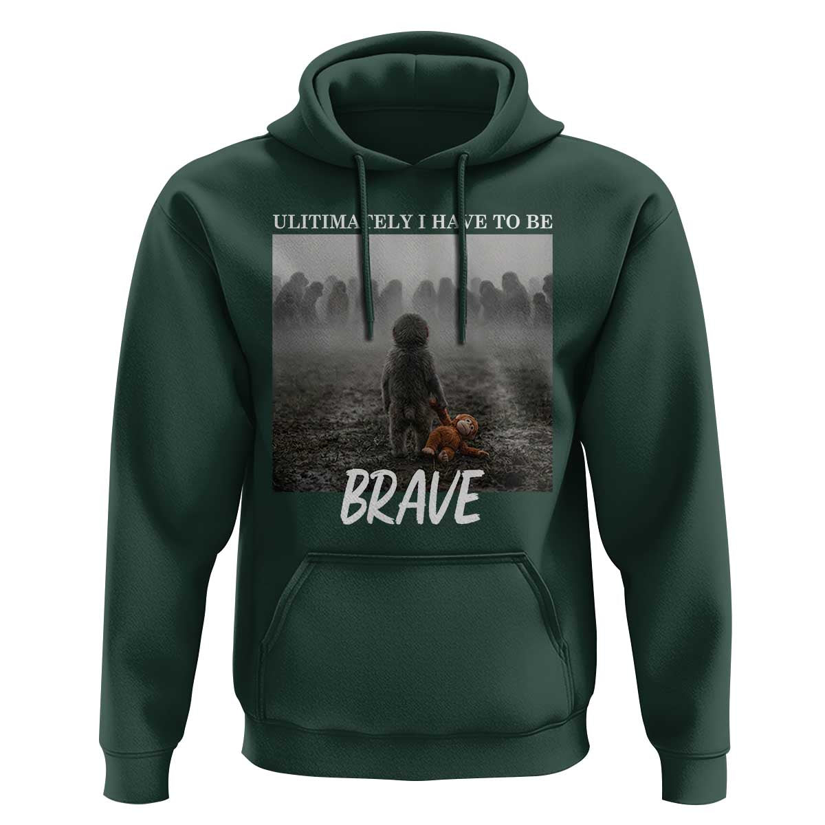 Sad Punch Monkey Hoodie Ultimately I Have To Be Brave