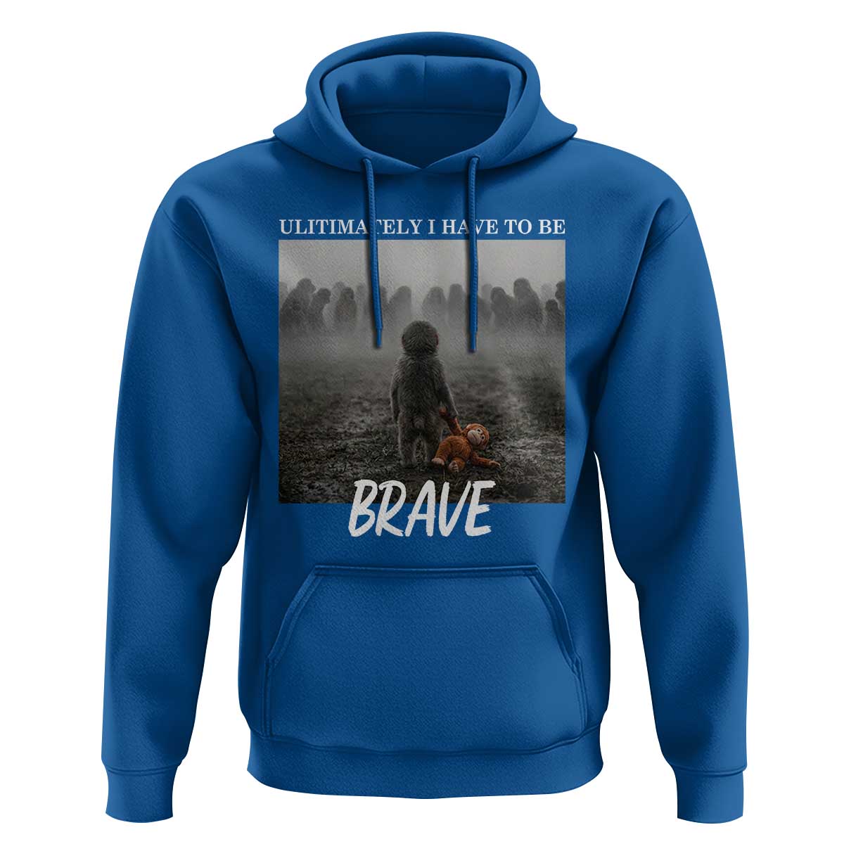 Sad Punch Monkey Hoodie Ultimately I Have To Be Brave
