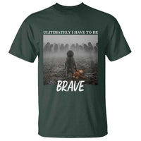 Sad Punch Monkey T Shirt Ultimately I Have To Be Brave