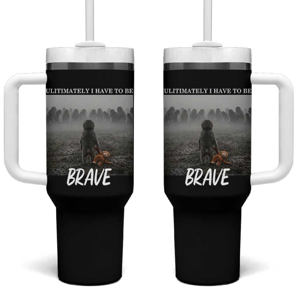 Sad Punch Monkey Tumbler With Handle Ultimately I Have To Be Brave