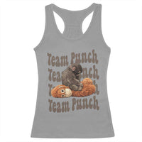 Team Punch Monkey Racerback Tank Top Baby Monkey And Plush Toy Viral
