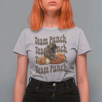 Team Punch Monkey T Shirt For Women Baby Monkey And Plush Toy Viral