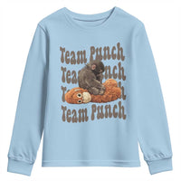 Team Punch Monkey Youth Sweatshirt Baby Monkey And Plush Toy Viral