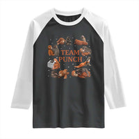 Team Punch Monkey Raglan Shirt Viral Baby Monkey Meme
